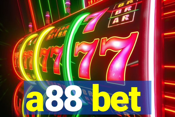 a88 bet